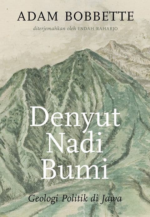 Sampul depan Denyut Nadi Bumi: Geologi Politik di Jawa