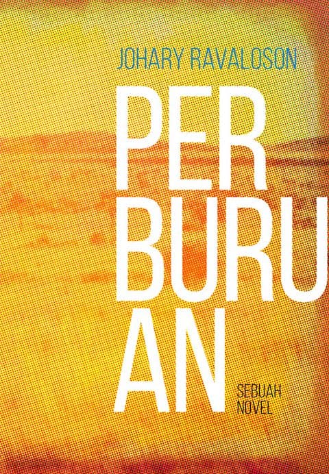 Sampul depan Perburuan: Sebuah Novel