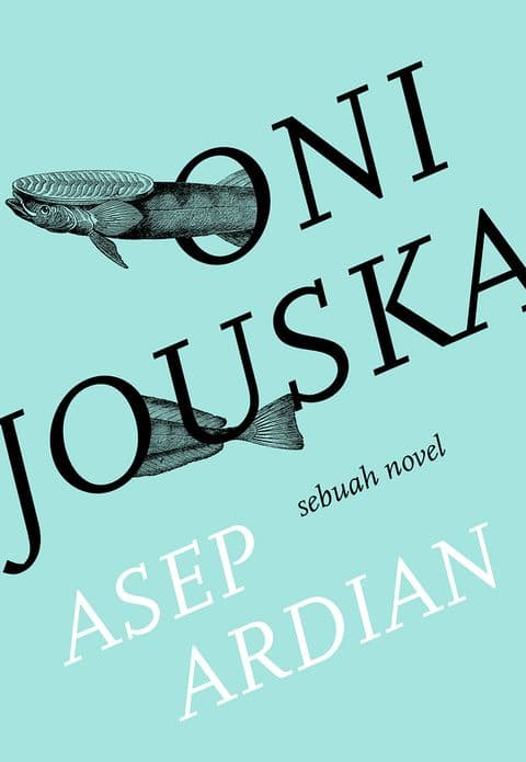 Sampul depan Oni Jouska: Sebuah Novel