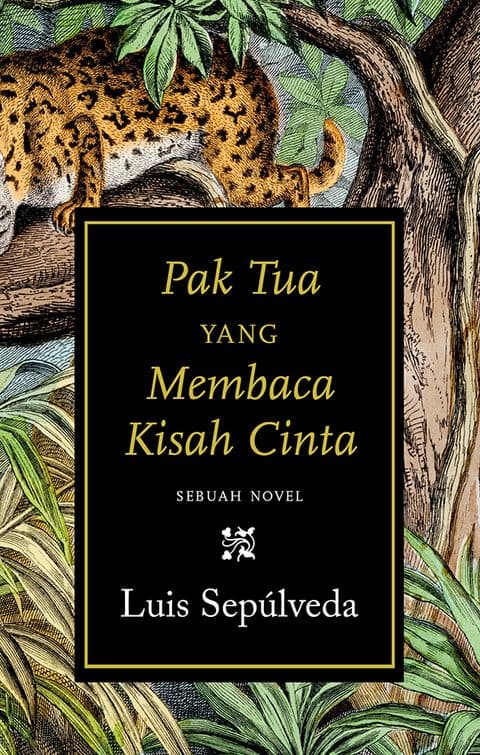 Sampul depan Pak Tua yang Membaca Kisah Cinta
