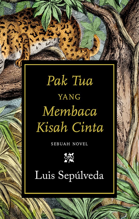 Sampul depan Pak Tua yang Membaca Kisah Cinta