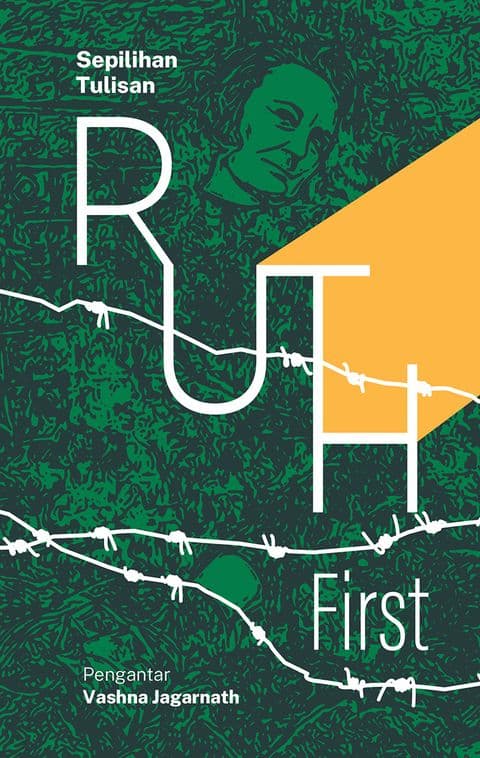 Sampul depan Ruth First: Sepilihan Tulisan