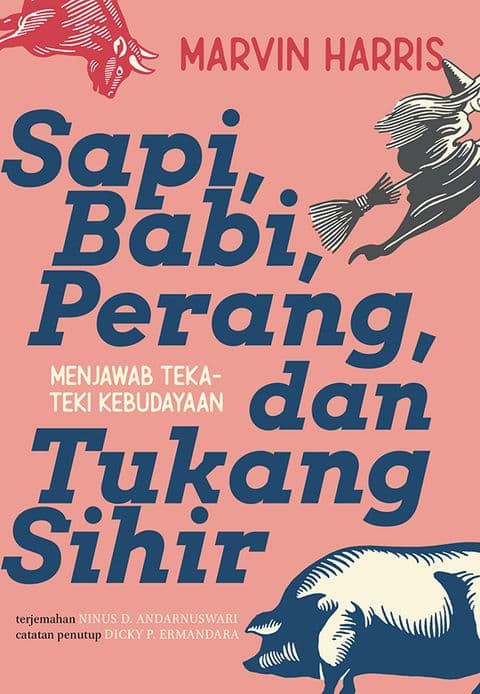 Sampul depan Sapi, Babi, Perang dan Tukang Sihir: Menjawab Teka-teki Kebudayaan