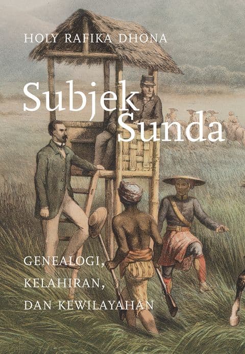 Sampul depan Subjek Sunda: Genealogi, Kelahiran, dan Kewilayahan