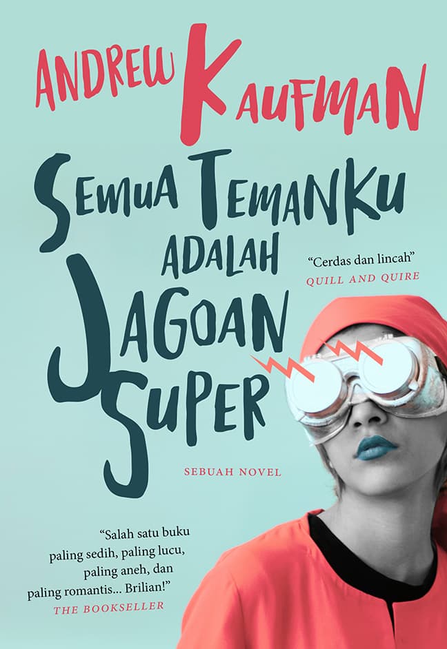 Sampul depan Semua Temanku adalah Jagoan Super