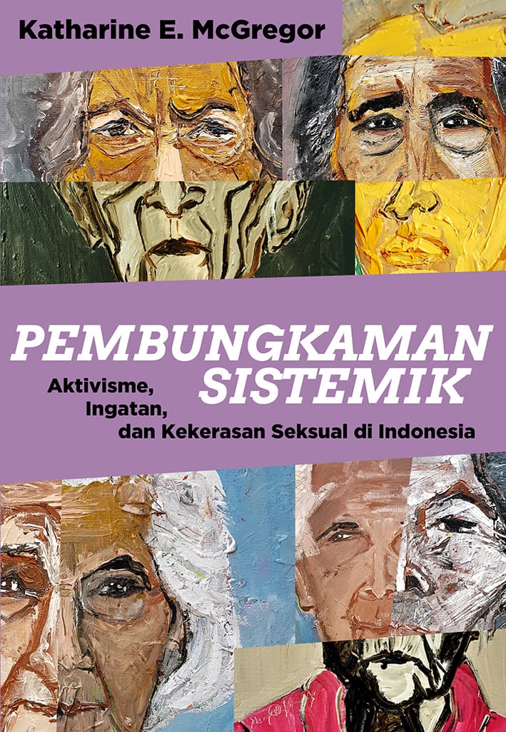 Pembungkaman Sistemik: Aktivisme, Ingatan, dan Kekerasan Seksual di Indonesia